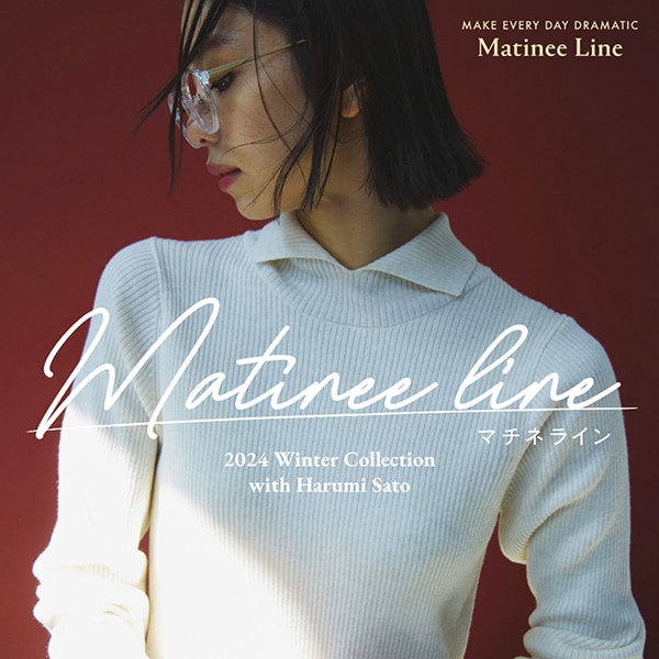 Ws：MATINEE 佐藤さん(11/6WEB)