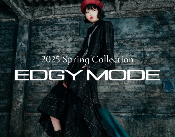 EDGY MODE 2025 Spring Collection