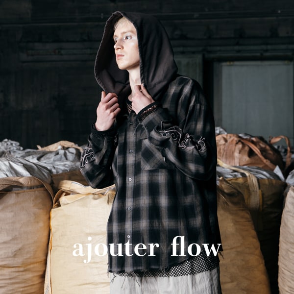 AJOUTER FLOW　NEW