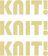 KNIT!