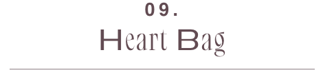 9 HEART BAG_