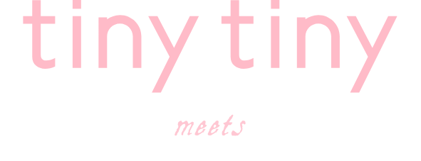 tiny tiny SPRING COLLECTION meets Moe Kamikokuryo and Seira Jonishi